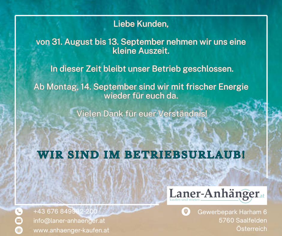 Betriebsurlaub September 2026 Laner Anhänger